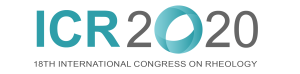 ICR 2020: XVIIIth International Congress on Rheology