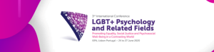 LGBT+ Psychology 2020 - 3rd International Conference LGBT+ Psychology and Related Fields