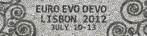 EURO EVO DEVO LISBON 2012 - The fourth meeting of the European Society for Evolutionary Developmental Biology (EED)