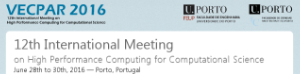 VECPAR 2016 - 12th International Meeting on High Performance Computing for Computational Science