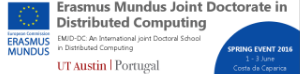 EMJD-DC - Erasmus Mundus Joint Doctorate in Distributed Computing - Spring Event 2016