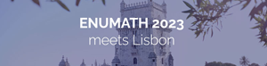 ENUMATH 2023 - The European Conference on Numerical Mathematics and Advanced Applications 